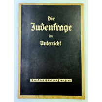 Heft, Stadtschulrat Fritz Fink, Die Judenfrage im Unterricht, Der Stürmer, Nürnberg,Abteilung Buchverlag, 1. Ausgabe 1937