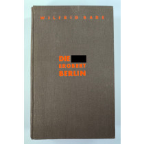 Wilfrid Bade, Die S.A. Erobert Berlin, Knorr & Hirth G.m.b.H. München 1933
