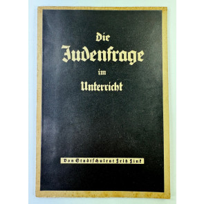 Heft, Stadtschulrat Fritz Fink, Die Judenfrage im Unterricht, Der Stürmer, Nürnberg,Abteilung Buchverlag, 1. Ausgabe 1937