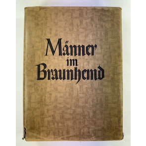 Karl W.H. Koch, Männer im Braunhemd vom Kampf und Sieg der SA, mit Schutzumschlag