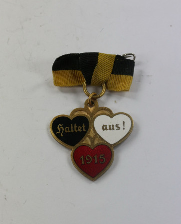 1. Weltkrieg, Patriotisches Schmuckstück, Haltet aus! 1915, Hst. Deschler u. Sohn München9 - Militaria-Berlin