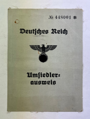 Deutsches Reich Umsiedler Ausweis - Militaria-Berlin