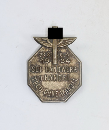 Abzeichen, Sei Handwerk u. Handel Treu ohne Wandel 23.3. - 6.4.1934 - Militaria-Berlin