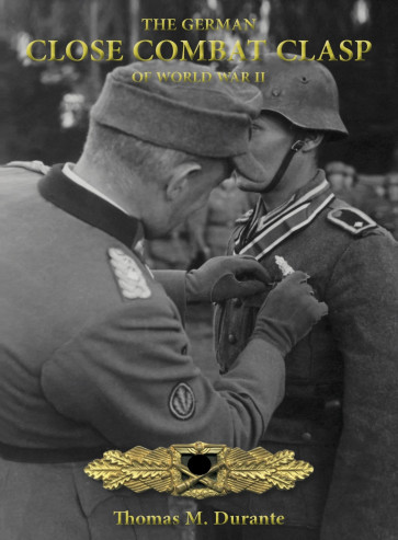 Transportschäden! Fachbuch, Thomas Durante, The German Close Combat Clasp of World War II - Neue Auflage (!) - Militaria-Berlin