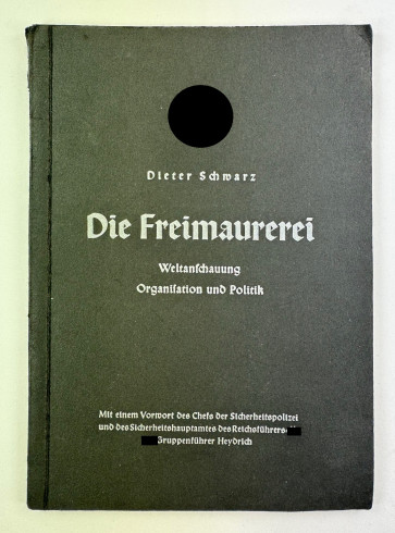 Heft, SS Dieter Schwarz, Die Freimaurerei Weltanschauung Organisation und Politik - Militaria-Berlin