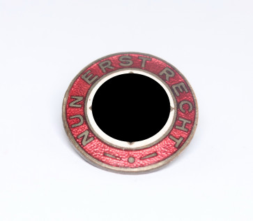  NSDAP, Nun Erst Recht Abzeichen (18 mm) - Militaria-Berlin