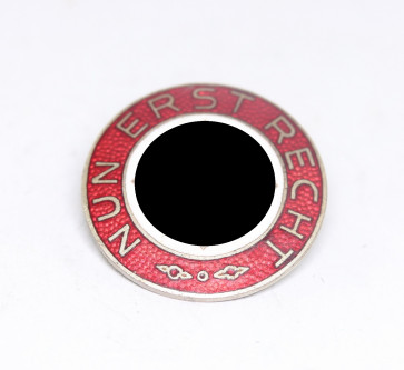 NSDAP, Nun Erst Recht Abzeichen, Ges. Gesch. - Militaria-Berlin