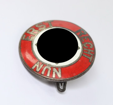 NSDAP Sympathisanten Abzeichen "Nun erst Recht" - Militaria-Berlin