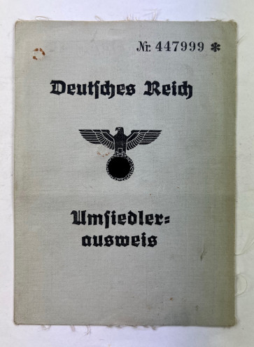 Deutsches Reich Umsiedler Ausweis - Militaria-Berlin