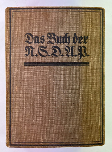 Walter M. Espe, Das Buch der NSDAP Werden - Kampf und Ziel der NSDAP - Militaria-Berlin