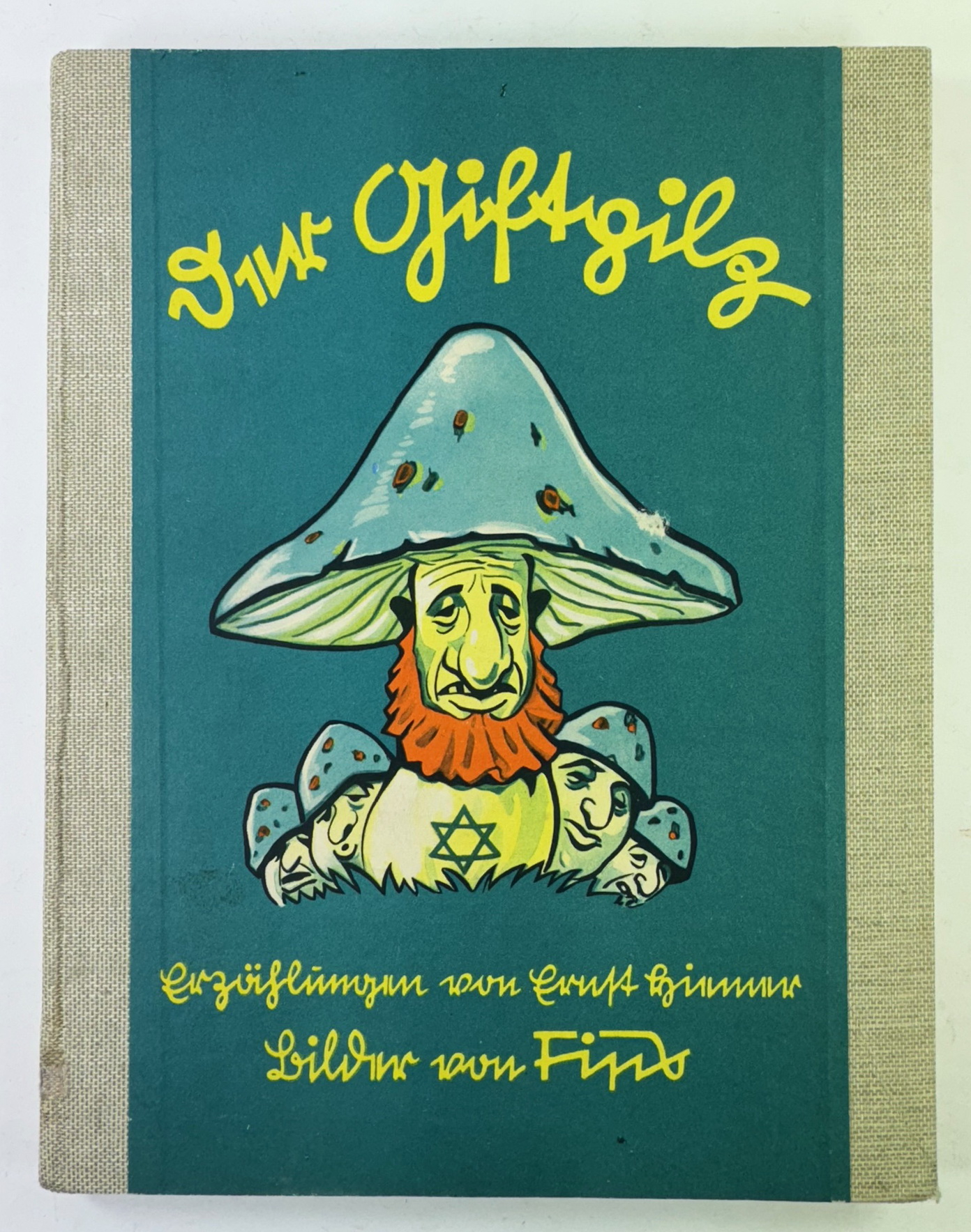 Der Giftpilz, Erzählungen von Ernst Grimmer Bilder von Fips, Verlag Der Stürmer / Nürnberg – Bild 1