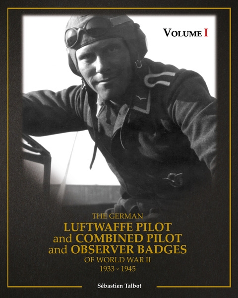 sebastian_talbot_the_german_luftwaffe_pilot_and_combined_pilot_and_observer_19331945_1__1 Fachbuch, Sebastian Talbot, The German Luftwaffe Pilot and Combined Pilot and Observer 1933-1945 – Bild 1