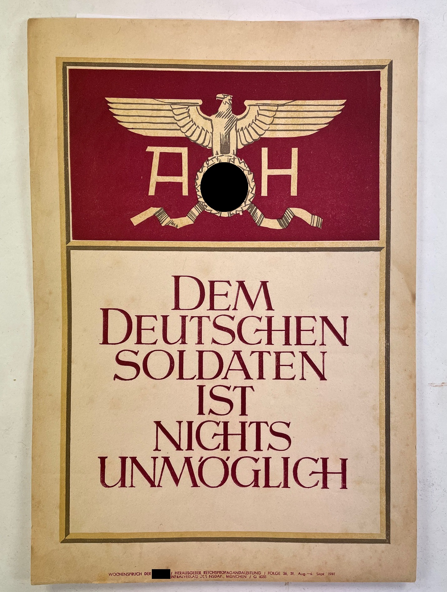 Wochenspruch der NSDAP. Dem Deutschen Soldst ist nichts unmöglich – Bild 1
