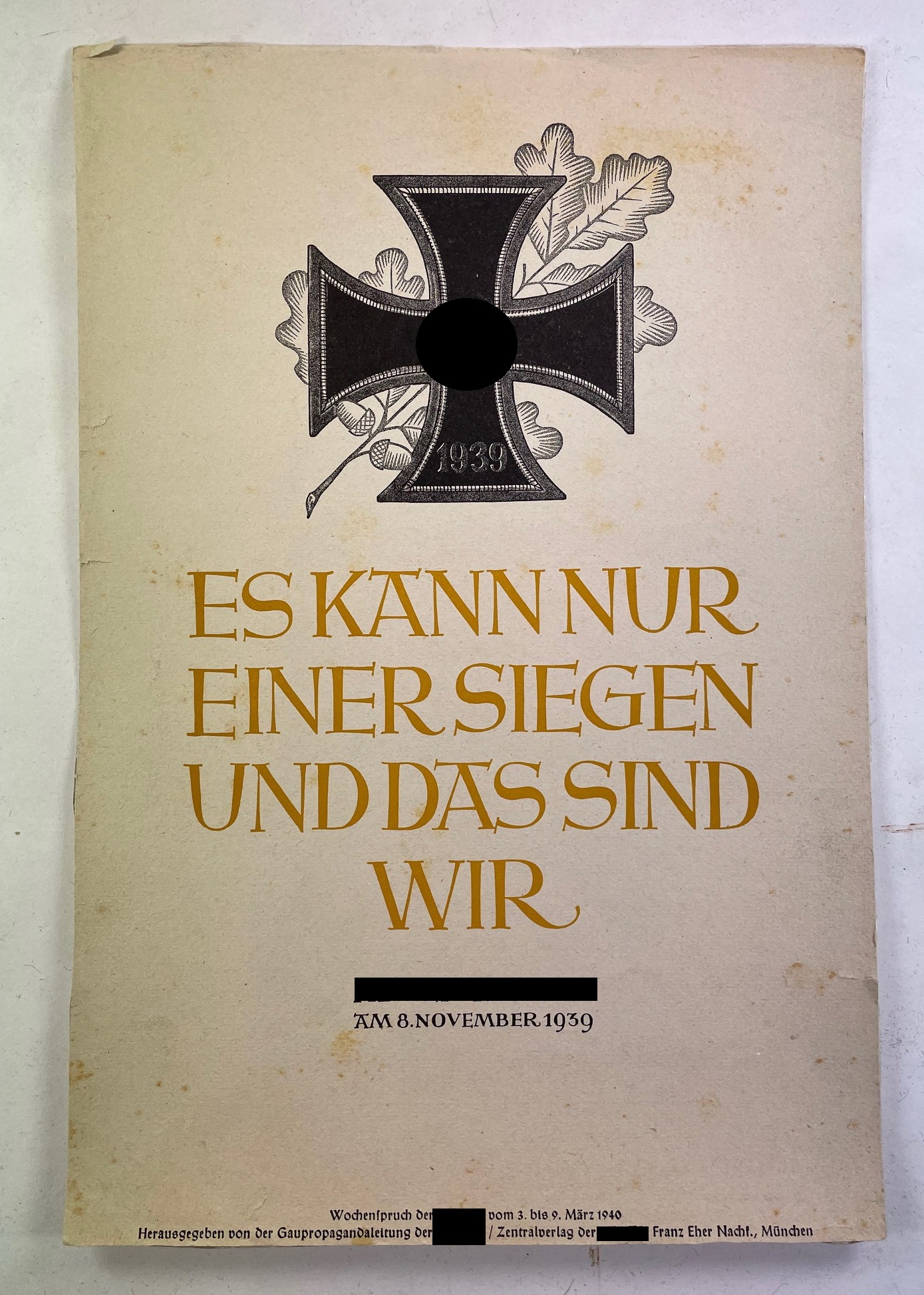  Wochenspruch der NSDAP. Es kann nur einer siegen und das sind wir – Bild 1